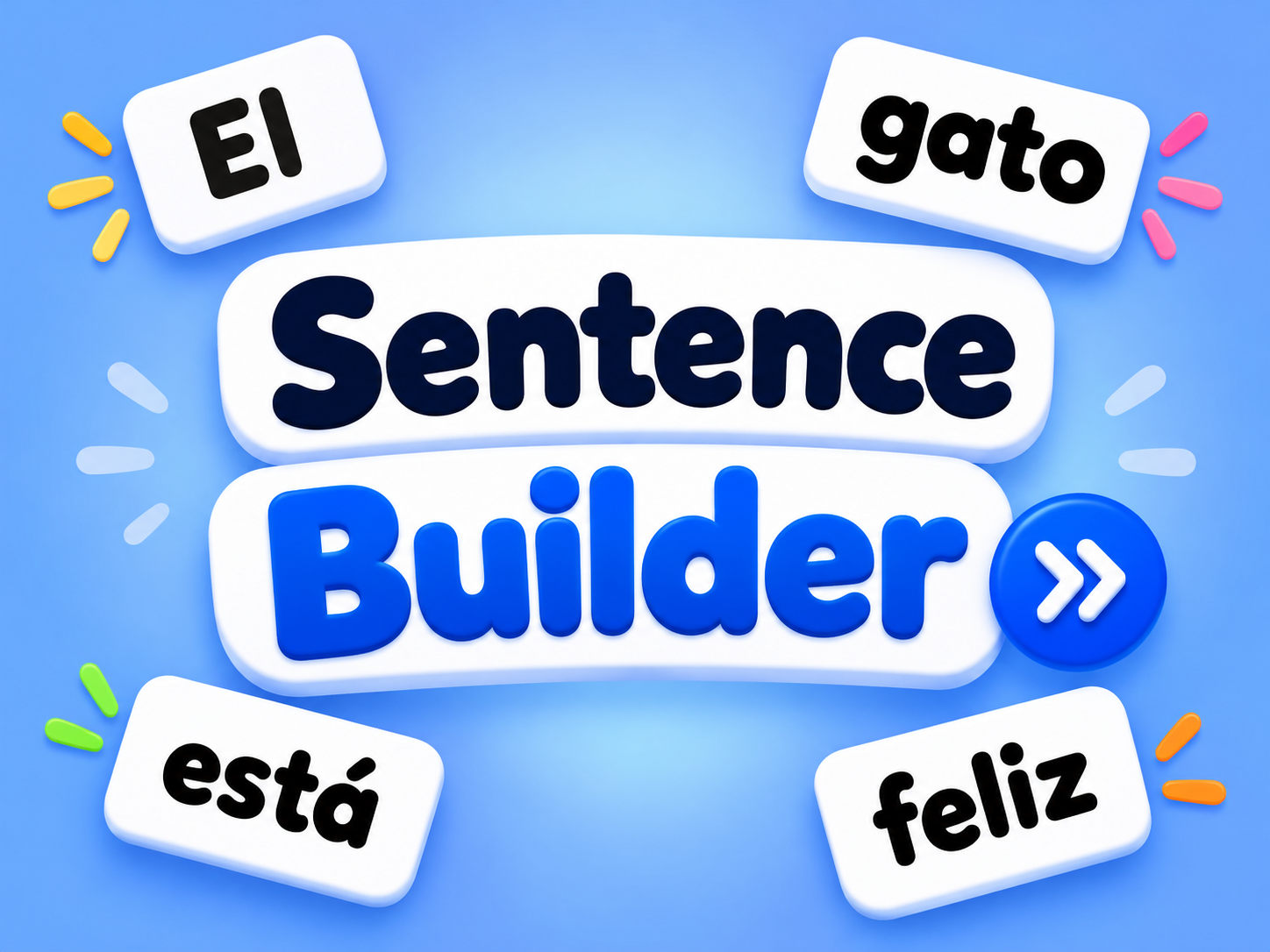 Sentence Builder with Spanish word tiles El, gato, está, feliz